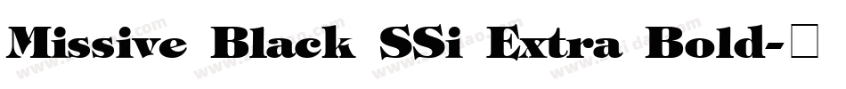 Missive Black SSi Extra Bold字体转换
